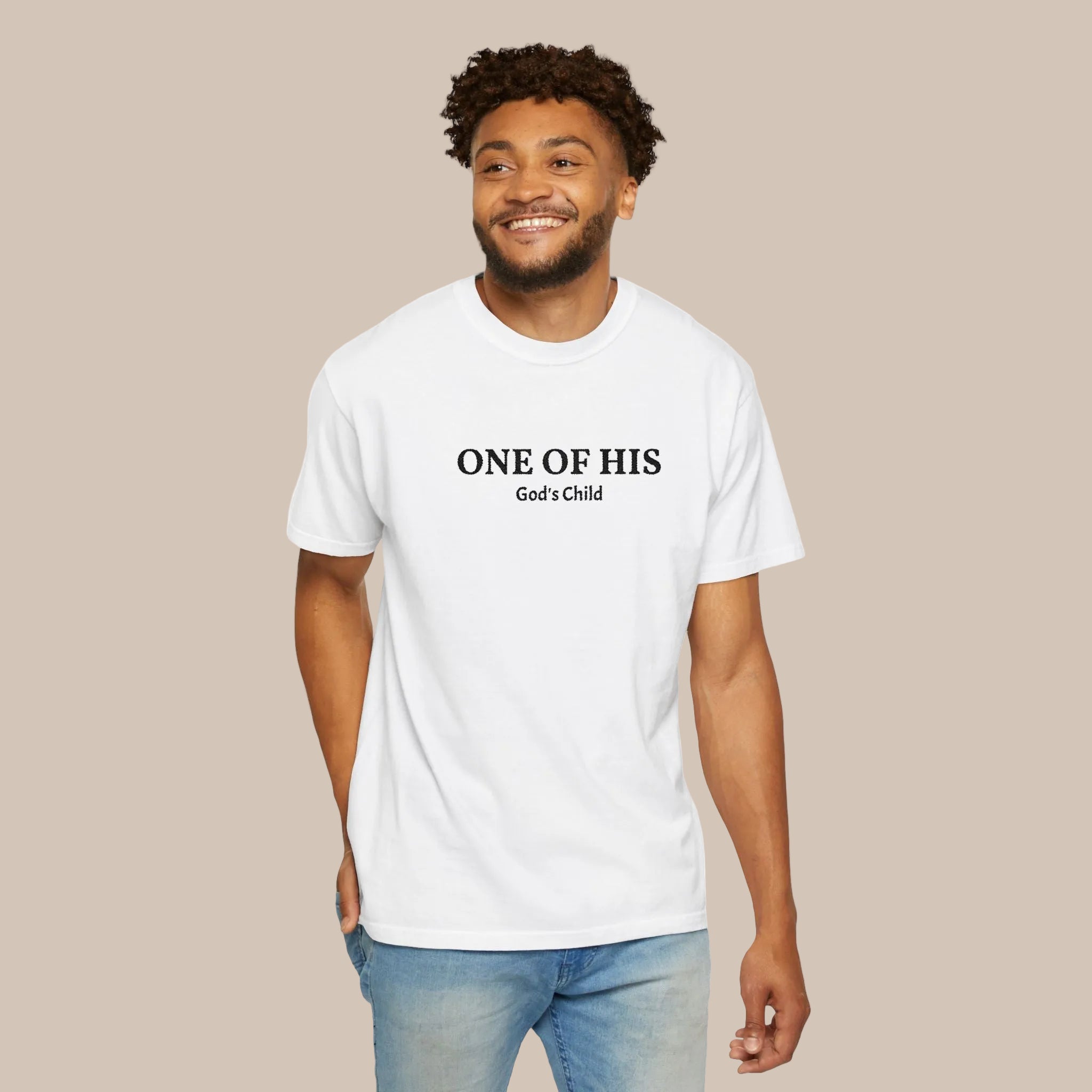 One of His T-Shirt-Mens